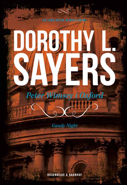 Cover for Dorothy L. Sayers · En Lord Peter Wimsey-krimi: Peter Wimsey 10 - Peter Wimsey i Oxford (Sewn Spine Book) [1th edição] (2013)