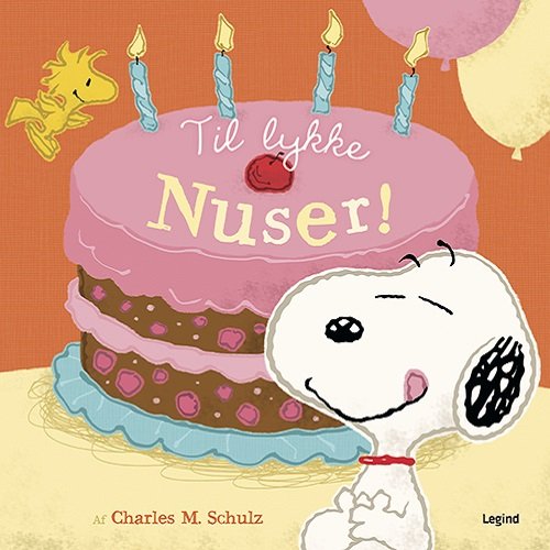 Cover for Charles M. Schulz · Radiserne: Tillykke Nuser! (Hardcover bog) [1. udgave] (2016)