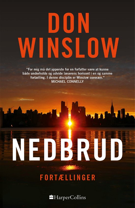 Cover for Don Winslow · Nedbrud (Bound Book) [1th edição] (2020)
