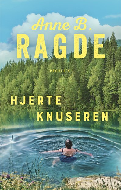 Cover for Anne B. Ragde · Hjerteknuseren (Gebundesens Buch) [1. Ausgabe] (2022)