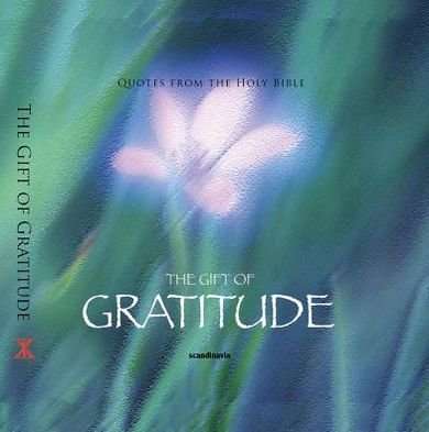 Cover for Ben Alex · The Gift of Gratitude (Cev Bible Verses (Gebundenes Buch) (2010)
