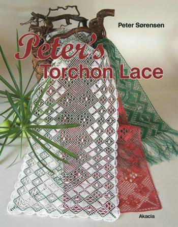 Cover for Peter Sørensen · Peter´s torchon lace (Sewn Spine Book) [1st edition] (2005)