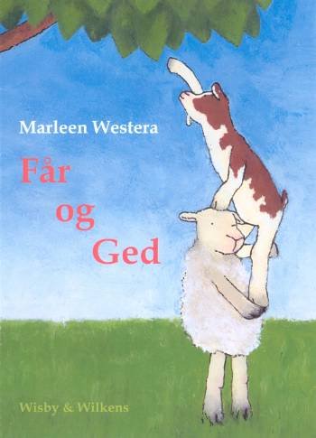 Cover for Marleen Westera · Får og Ged (Hæftet bog) [1. udgave] (2007)