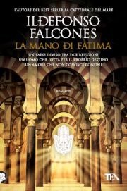 Cover for Ildefonso Falcones · La Mano Di Fatima (Bok)