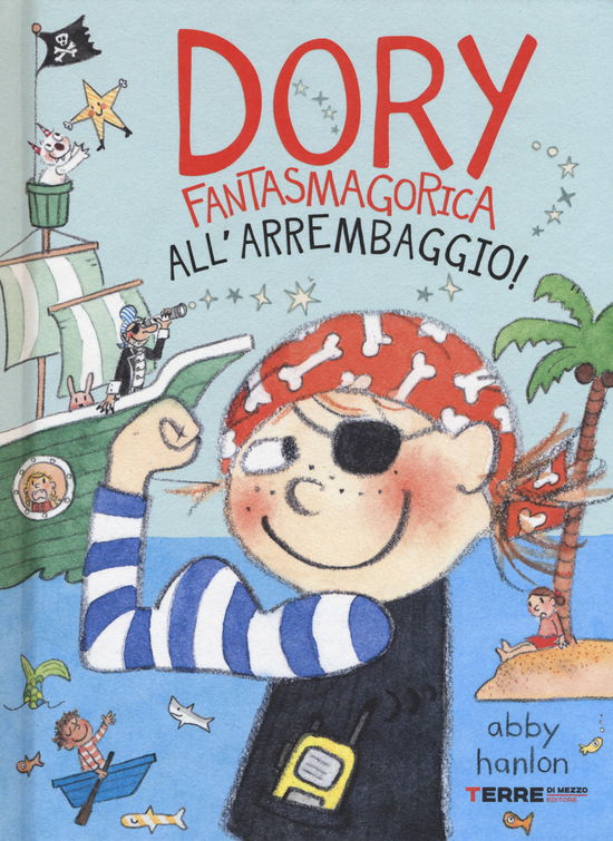 Cover for Abby Hanlon · All'arrembaggio! Dory Fantasmagorica (Book)