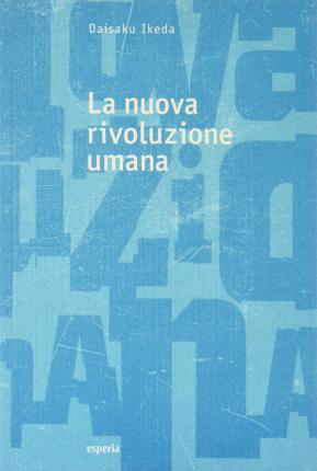 Cover for Daisaku Ikeda · La Nuova Rivoluzione Umana #3-4 (Book)