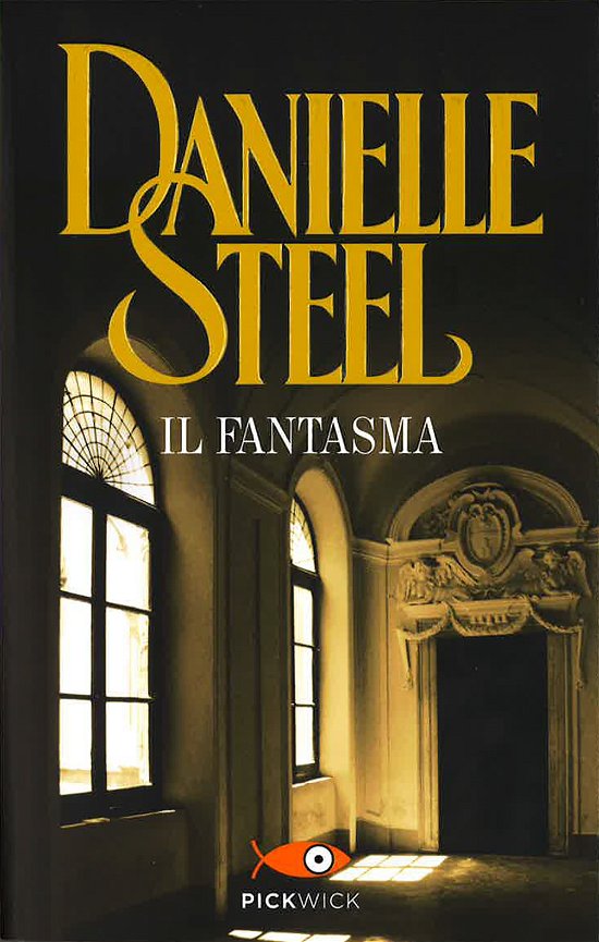 Cover for Danielle Steel · Il Fantasma (Bok)