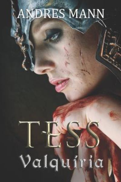 Cover for Andres Mann · Tess Valquiria (Paperback Bog) (2019)