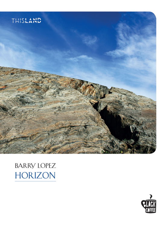 Cover for Barry Lopez · Horizon (Book)