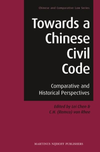 Cover for Lei Chen · Towards a Chinese Civil Code (Bog) (2012)