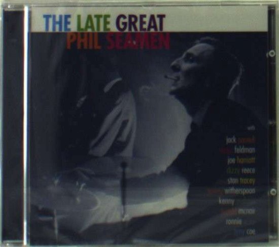 Cover for Phil Seamen · Late Great Phil Seamen (CD) (2009)