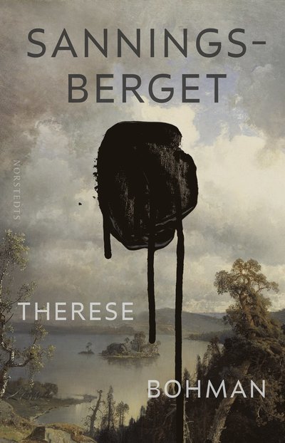 Cover for Therese Bohman · Sanningsberget (Gebundesens Buch) (2024)