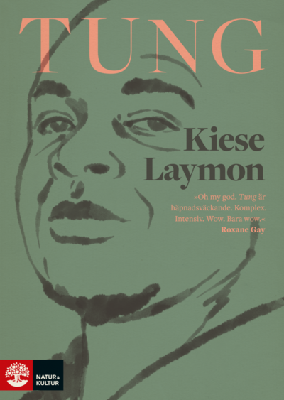 Cover for Kiese Laymon · Tung (Hardcover Book) (2019)