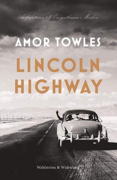 Cover for Amor Towles · Lincoln Highway (Inbunden Bok) (2022)