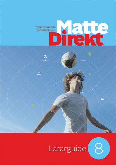 Cover for Karl Bertil Hake · Matte Direkt 8 Lärarguide (Book) (2018)