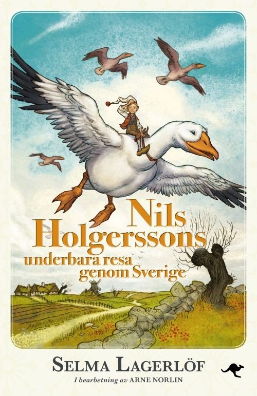 Cover for Lagerlöf Selma · Nils Holgerssons underbara resa genom Sverige / bearb.: Arne Norlin (Indbundet Bog) (2017)