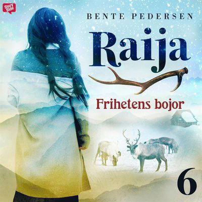 Cover for Bente Pedersen · Raija: Frihetens bojor (Książka audio (MP3)) (2020)