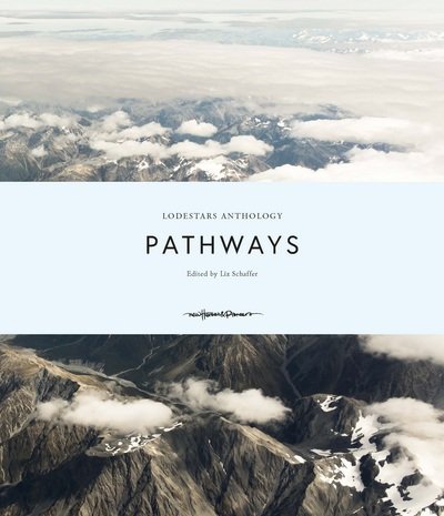 Cover for Lodestars Anthology: Pathways (Innbunden bok) (2017)