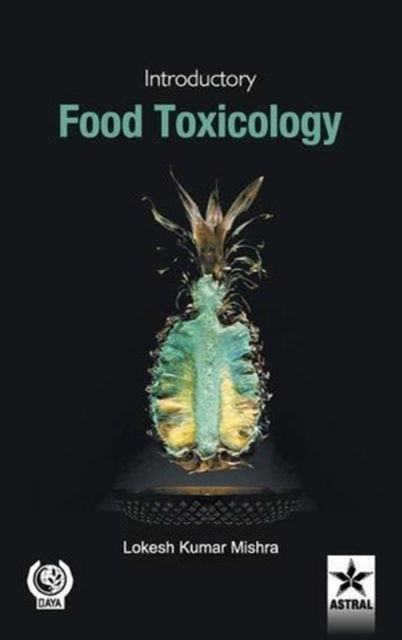 Cover for Lokesh Kumar Mishra · Introductory Food Toxicology (Hardcover Book) (2016)