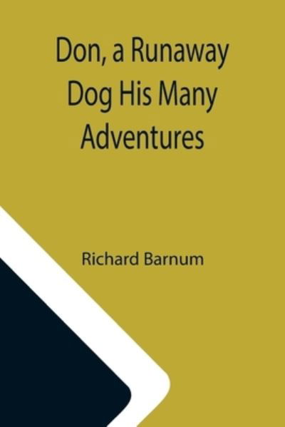 Cover for Richard Barnum · Don, a Runaway Dog His Many Adventures (Paperback Book) (2021)