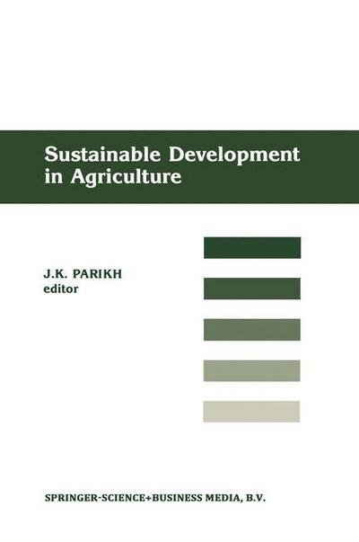 Cover for Jyoti K Parikh · Sustainable Development of Agriculture (Paperback Bog) [1988 edition] (2014)
