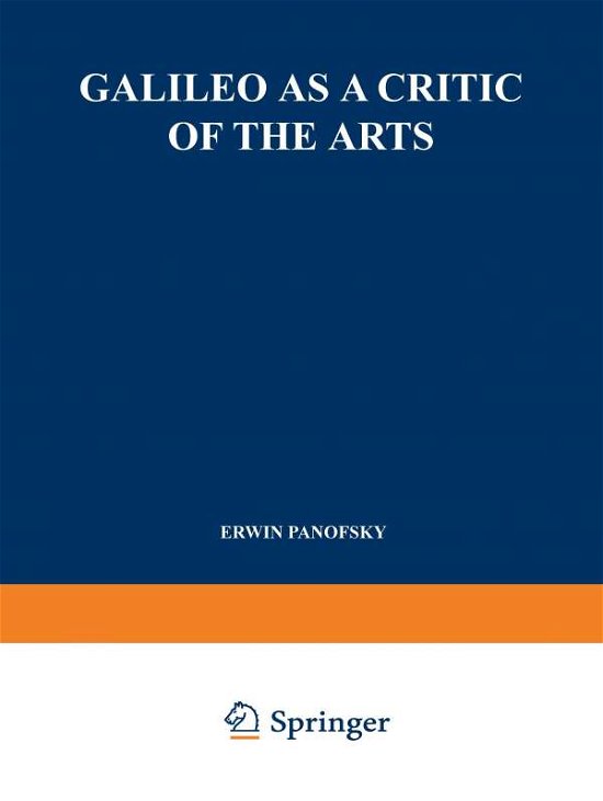 Cover for Erwin Panofsky · Galileo as a Critic of the Arts (Paperback Book) (1954)