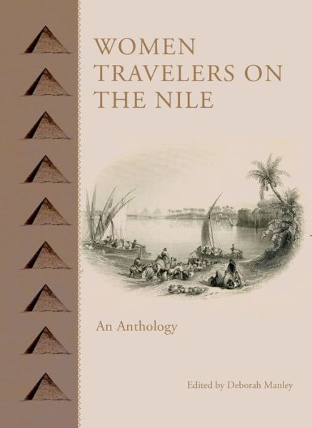 Cover for Deborah Manley · Women Travelers on the Nile: An Anthology (Hardcover Book) (2016)