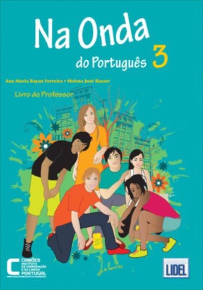 Cover for Ana Maria Bayan Ferreira · Na onda do Portugues (Segundo o novo acordo ortografico): Livro do professor (Paperback Book) (2016)