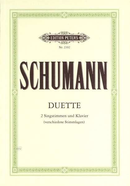 34 Duets for 2 Voices and Piano (German Language) - Schumann - Kirjat - Edition Peters - 9790014010874 - torstai 12. huhtikuuta 2001