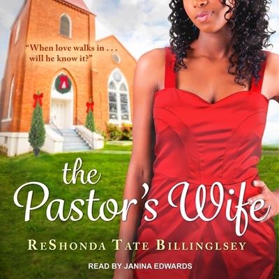 The Pastor's Wife - Reshonda Tate Billingsley - Muzyka - TANTOR AUDIO - 9798200385874 - 19 lutego 2019