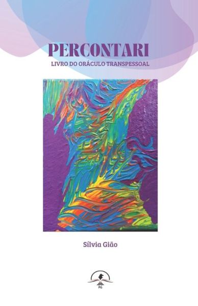 Cover for Silvia Giao · Percontari: Livro do Oraculo Transpessoal (Paperback Book) (2021)