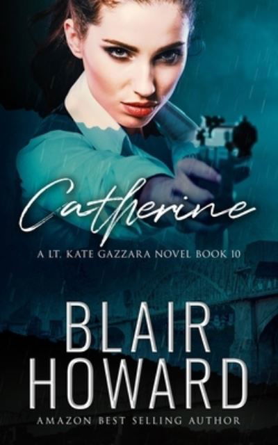 Cover for Blair Howard · Catherine (Pocketbok) (2020)