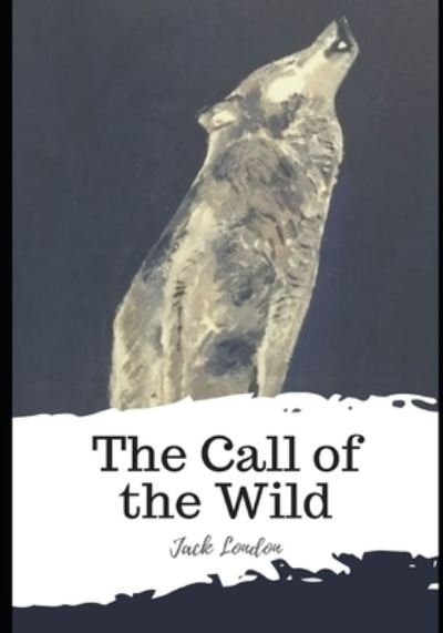 Cover for Jack London · The Call of the Wild (Paperback Book) (2021)