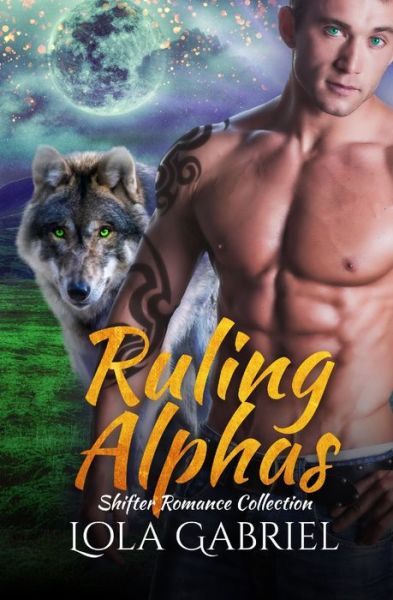 Cover for Lola Gabriel · Ruling Alphas (Paperback Book) (2020)