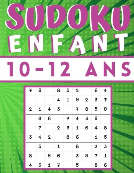 Cover for Sudoku Enfant Mino Print · Sudoku enfant 10-12 Ans (Paperback Book) (2020)