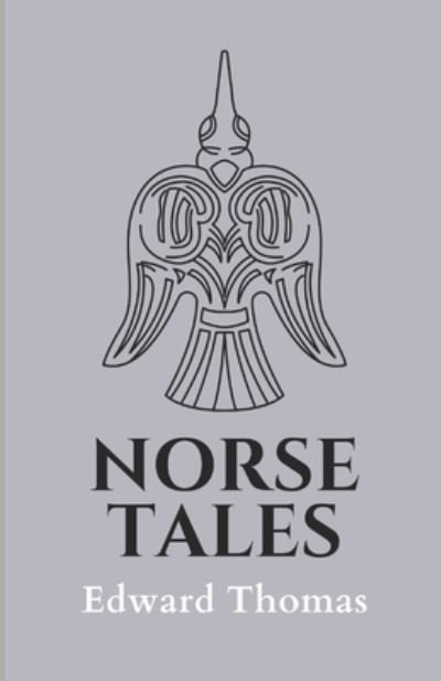 Cover for Edward Thomas · Norse Tales (Paperback Book) (2021)