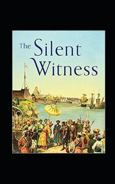 Cover for R Austin Freeman · A Silent Witness Illustrated (Paperback Book) (2021)