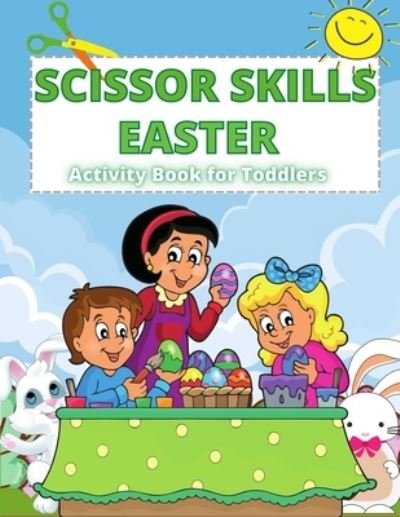 Scissor Skills - G McBride - Books - Independently Published - 9798716064874 - March 3, 2021