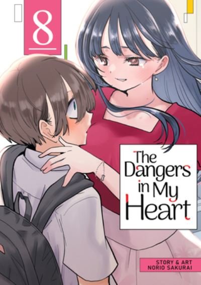 Cover for Norio Sakurai · The Dangers in My Heart Vol. 8 - The Dangers in My Heart (Taschenbuch) (2024)