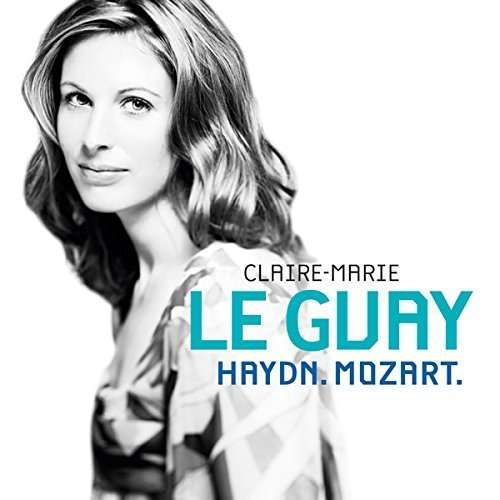 Haydn Mozart - Claire-marie Le Guay - Muzyka - ACCORD - 0028948119875 - 9 października 2015