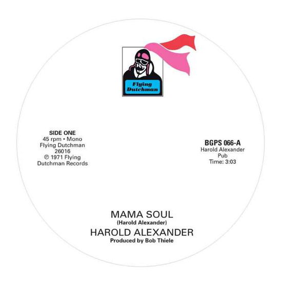 Cover for Alexander, Harold / Pretty Purdie · Mama Soul  / Heavy Soul Slinger (7&quot;) (2022)