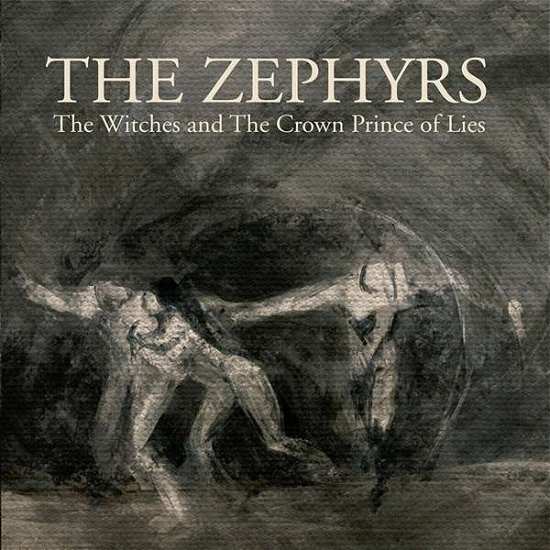 Cover for Zephyrs · The Witches and the Crown Prince of Lies (7&quot;) (2018)