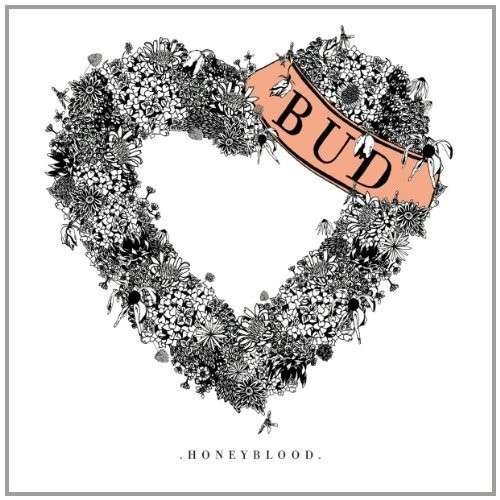 Cover for Honeyblood · Bud (7&quot;) (2013)
