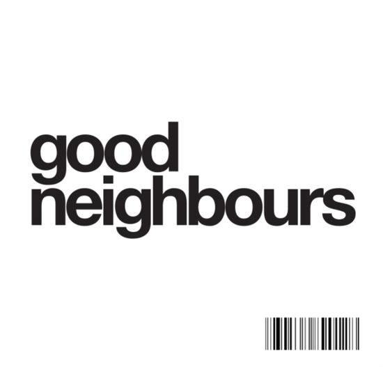 Good Neighbours · Good Neighbours EP (CD) [Limited edition] (2024)