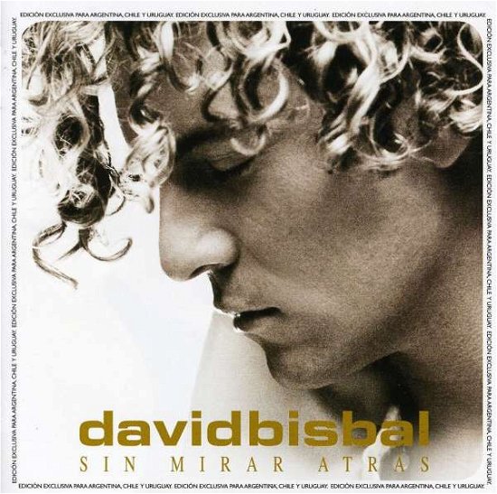 Sin Mirar Atras-deluxe - David Bisbal - Music - UNIVERSAL - 0602527219875 - November 10, 2009
