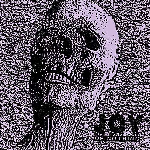 Of Nothing - Joy - Música - METAL / HARD - 0603111701875 - 24 de fevereiro de 2017