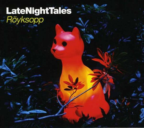 Late Night Tales: Royksopp - Royksopp - Muziek -  - 0603497911875 - 17 juni 2013
