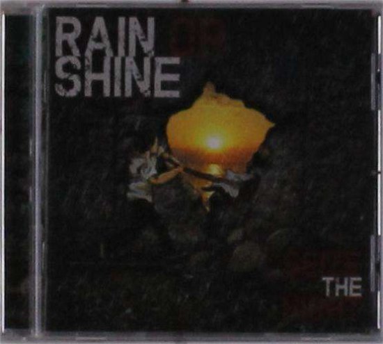 Rain or Shine · Seize the Night (CD) (2018)