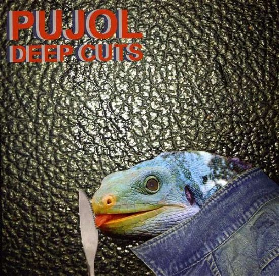Cover for Pujol · Deep Cuts (7&quot;) [Coloured edition] (2013)