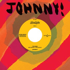 Cover for Johnny! · I'm Gone / I'm Gone (instrumental) (LP) (2016)